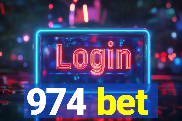 974 bet